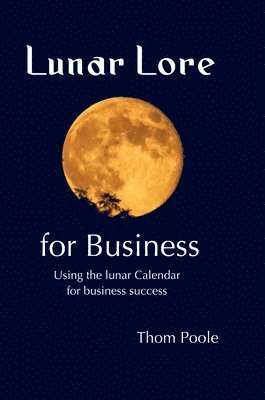 Lunar Lore for Business 1