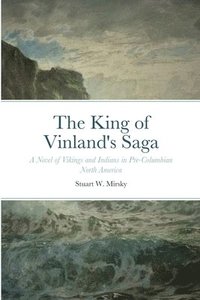 bokomslag The King of Vinland's Saga
