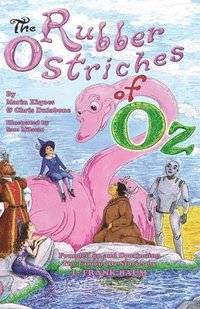 bokomslag The Rubber Ostriches of Oz