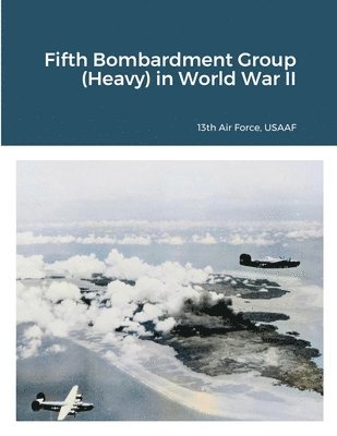 Fifth Bombardment Group (Heavy) in World War II 1