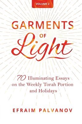 Garments of Light 1