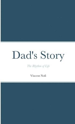 Dad's Story 1