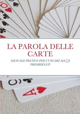 bokomslag La Parola Delle Carte