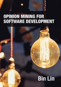 bokomslag Opinion Mining for Software Development