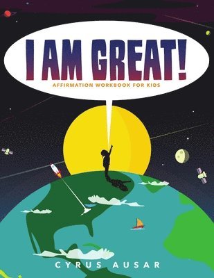 bokomslag I Am Great Affirmation Activity Book for Children