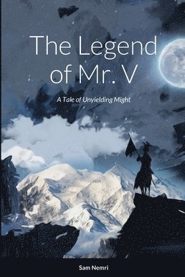 The Legend of Mr. V 1