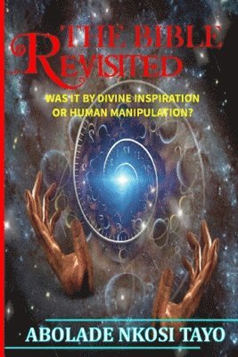 Bible Revisited