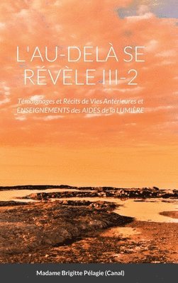 bokomslag L'AU-DEL SE RVLE III-2 (couverture rigide)