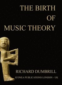 bokomslag The Birth of Music Theory