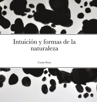 bokomslag Intuicin y formas de la naturaleza