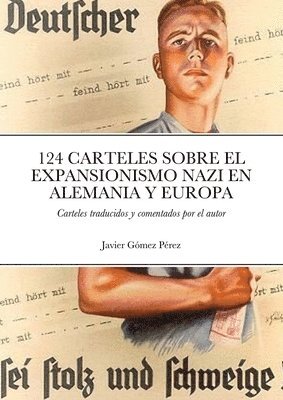 bokomslag 124 Carteles Sobre El Expansionismo Nazi En Alemania Y Europa