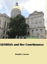 bokomslag Georgia & Her Courthouses