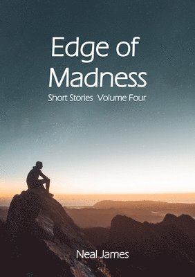 Neal James - Edge of Madness, Häftad
