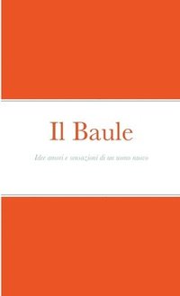 bokomslag Il Baule