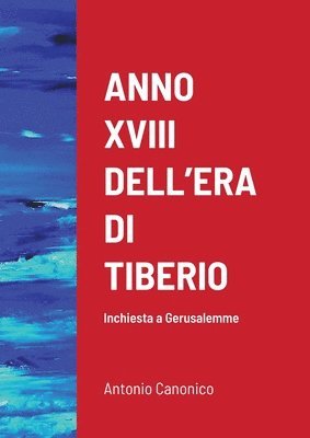 Anno XVIII Dell'era Di Tiberio 1