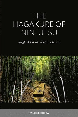 bokomslag Hagakure of Ninjutsu