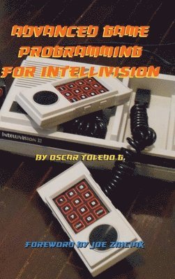 Advanced Game Programming for Intellivision 1