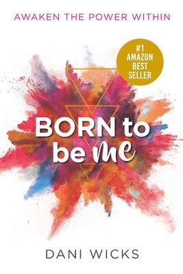 Born To Be Me 1