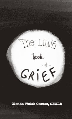 The Little Book of Grief 1