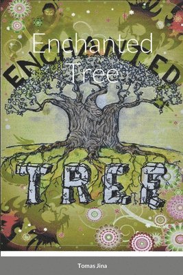 bokomslag Enchanted Tree