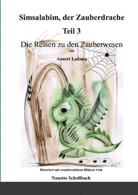 Annett Ledong - Simsalabim, der Zauberdrache Teil 3, Häftad