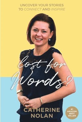 Catherine Nolan - Lost for words?, Häftad
