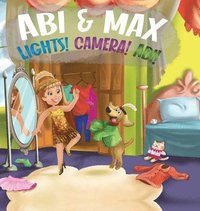 bokomslag Abi & Max Lights! Camera! Abi!