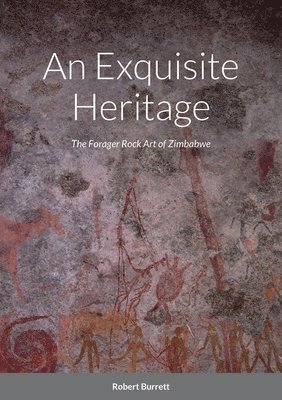 Robert Burrett, Russell Burrett-Feldman - Exquisite Heritage, Häftad