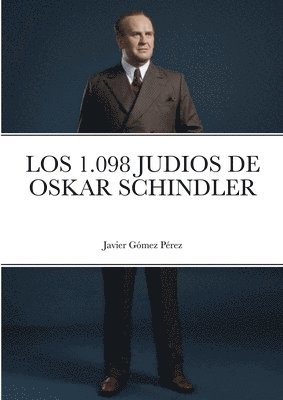 bokomslag Los 1.098 Judios de Oskar Schindler