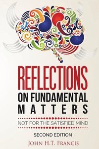 bokomslag Reflections on Fundamental Matters