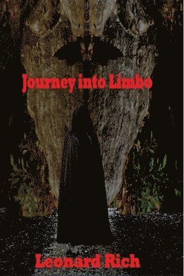 Leonard Rich - Journey into Limbo, Häftad