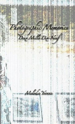 Photographic Memories 1