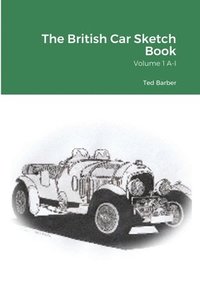 bokomslag The British Car Sketch Book