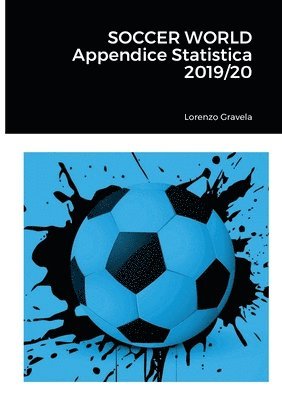 bokomslag SOCCER WORLD - Appendice Statistica 2019/20