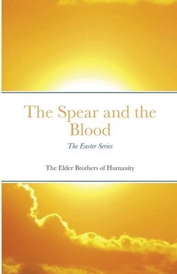 The Spear and the Blood 1