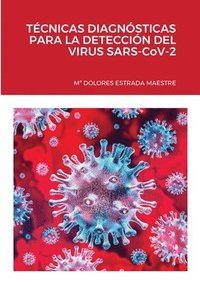 bokomslag TCNICAS DIAGNSTICAS PARA LA DETECCIN DEL VIRUS SARS-CoV-2