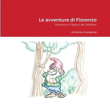 Monica Castiglione - avventure di Fiorenzo, Häftad