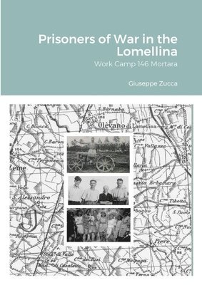 Prisoners of War in the Lomellina 1