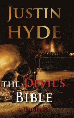 Justin Hyde - Devil's Bible, Inbunden