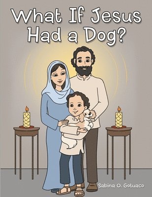 What if Jesus Had a Dog? 1