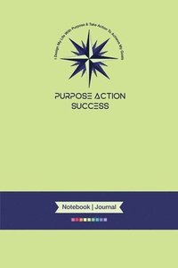bokomslag 2-in-1 MBS PURPOSE-ACTION-SUCCESS (PAS) Notebook & Journal 6"x9" Notebook Journal Light Green Cover)