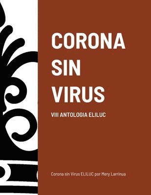 Mery Larrinua - Corona Sin Virus, Häftad