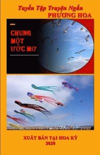 bokomslag Chung M&#7896;t &#431;&#7898;c M&#416;