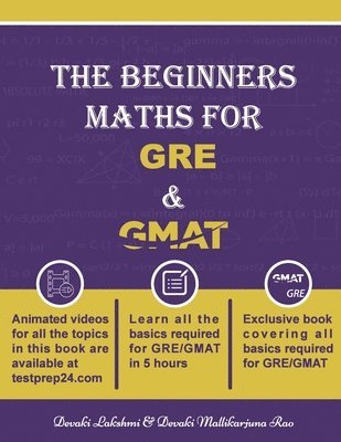 The Beginners Math for GRE and GMAT 1