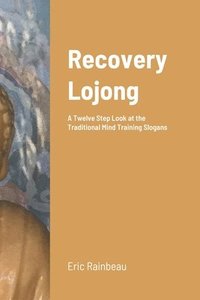 bokomslag Recovery Lojong