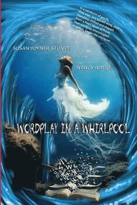 bokomslag Wordplay in a Whirlpool