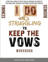 bokomslag Struggling To Keep The Vows Workbook