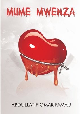 Abdullatif Omar Famau - Mume Mwenza, Häftad