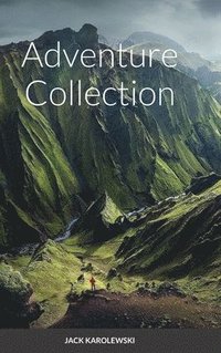 bokomslag Adventure Collection