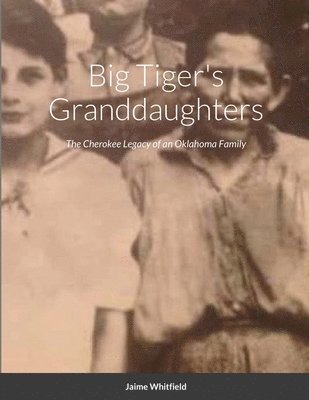 Big Tiger's Granddaughters 1